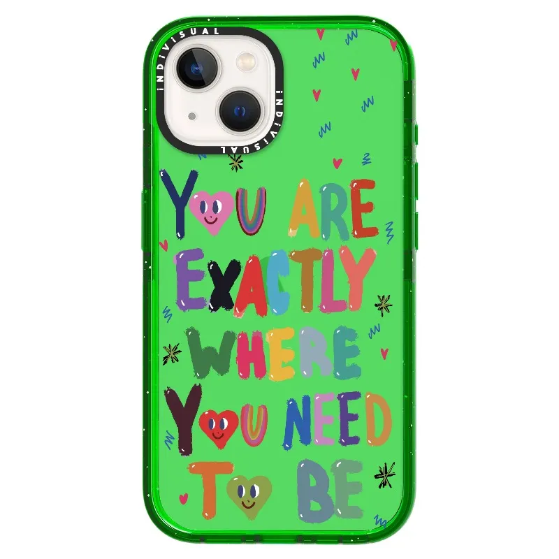 "You are Exactly Where You Need to Be"_iPhone Ultra-Impact Case [1502831]