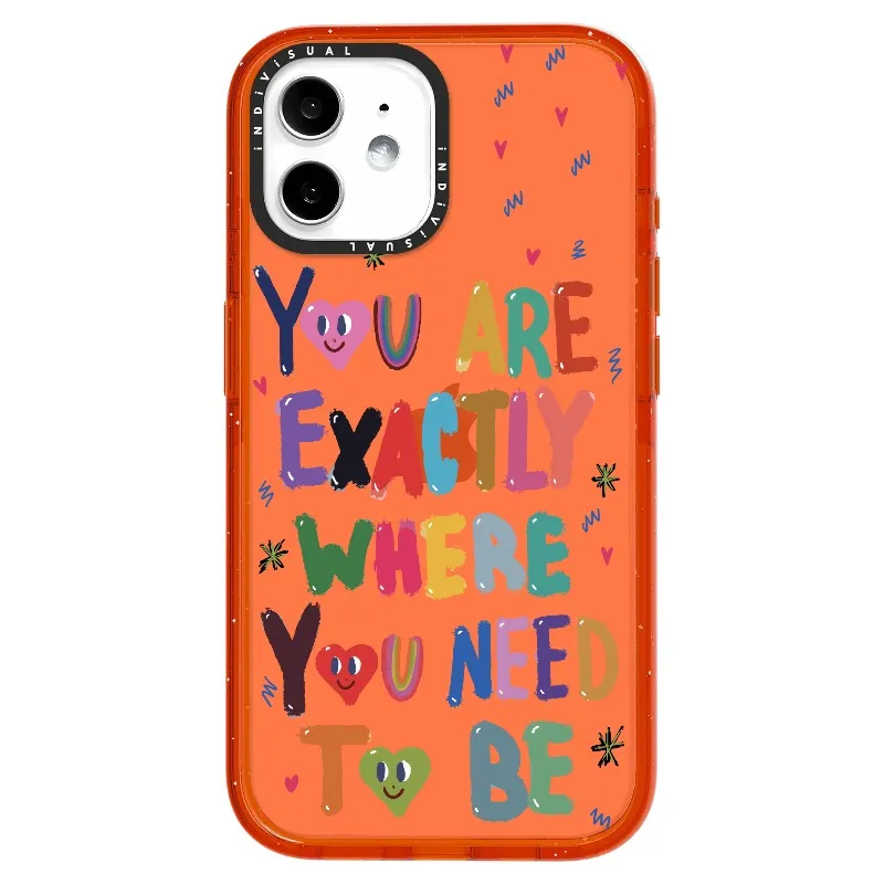 "You are Exactly Where You Need to Be"_iPhone Ultra-Impact Case [1502831]