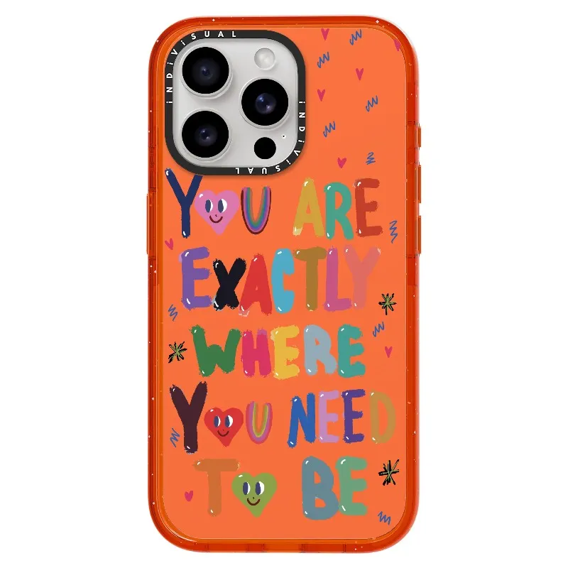 "You are Exactly Where You Need to Be"_iPhone Ultra-Impact Case [1502831]